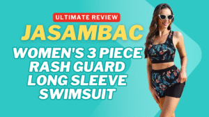 Read more about the article Ultimate Review of Jasambac Women’s 3 Piece Rash Guard Long Sleeve Swimsuit